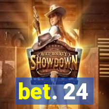 bet. 24